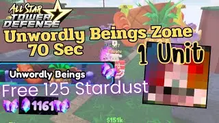 All Star Tower Defense - โซโล่ Unwordly Biengs Zone  - Unwordly Beings Zone With 1 Unite