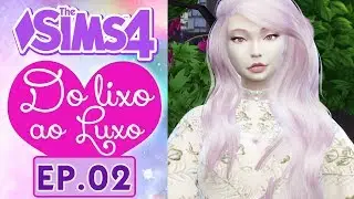 ESTAMOS SEM CASA! ♡ The Sims 4 SÉRIE LIXO AO LUXO ♡