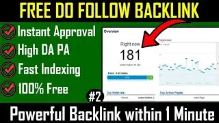54 DA Dofollow Backlinks with Instant Approval || How to Get Dofollow Backlink Site