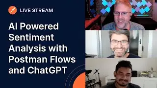 AI Powered Sentiment Analysis with Postman Flows and ChatGPT
