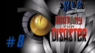 Sly 2 #8 Anatomy For Disaster