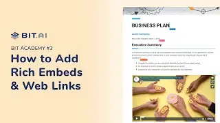 How to Add Rich Media and Weblinks in Bit Documents