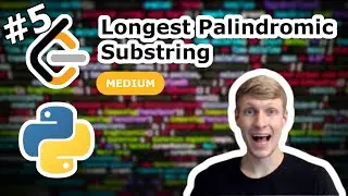 Longest Palindromic Substring Python Solution - LeetCode #5