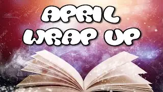 APRIL BOOK WRAP UP 2023 📚