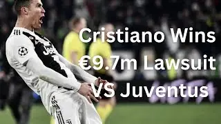 Cristiano Ronaldo Wins Lawsuit Against Former Club Juventus | Football News ⚽️⚖️