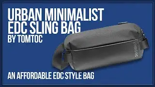 TomToc Minimalist EDC Sling Bag | Unboxing Sunday