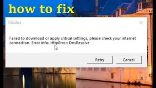 Roblox http error dns resolve solution 