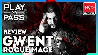GWENT: ROGUE MAGE Review - PLAY OR PASS