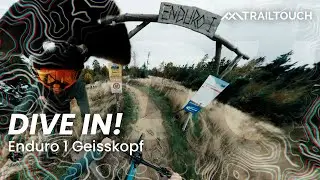 Derzeit beste Enduro Strecke (!) ENDURO 1 GEISSKOPF | TrailTouch