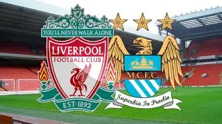 Liverpool - Manchester City