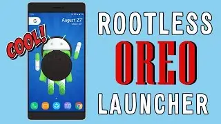 How To Get Oreo Launcher In Any Phone without Root