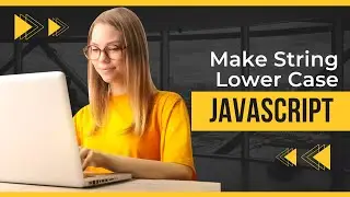 How to Change Upper Case Letters into Lower Case in JavaScript | MultiClcik