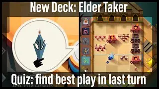 *Quiz *Long and Thrilling *New Deck: Taking Elders 