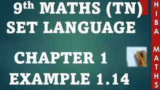 class 9th maths chapter 1 example 1.14 tn samacheer hiba maths