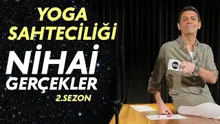 Yoga sahteciliği | Akif Manaf |  Nihai Gerçekler | S2B5