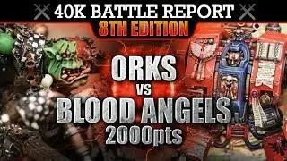Blood Angels vs Orks Warhammer 40K Battle Report 2000pts S7:E6 PREDATOR!