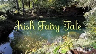 An Irish Fairy Tale