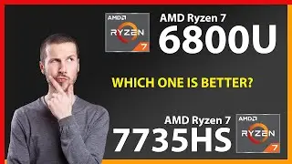 AMD Ryzen 7 6800U vs AMD Ryzen 7 7735HS Technical Comparison