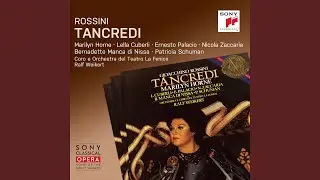 Tancredi, Act II: Dove son io?