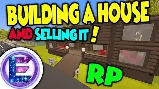 Unturned - Building a house and selling it ( Unturned RP ) 