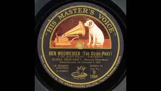 Elena Gerhardt - Der Wegweiser, Winterreise (Schubert) 1927