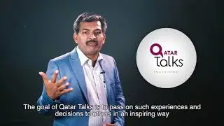 Inspiring Stories of Successful People | | Talks to Inspire | Zakariya Salahudheen | Qatar Talks |