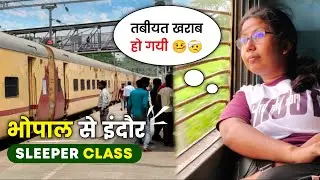 🔴 SLEEPER CLASS Journey Rani Kamalapati To Indore | 19344 Penchvalley Express Train Journey