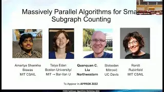 Quanquan Liu - Northwestern Univ. - Massively Parallel Algorithms for Small Subgraph Counting