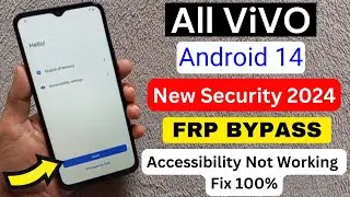 All Vivo Android 14 FRP Unlock/Bypass Google Account | Without PC Accessibility Not Working 2024