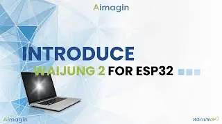 Introduce Waijung 2 for ESP32