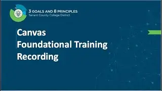 Canvas Foundational Training For Faculty and Staff