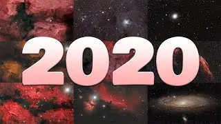 My FAVOURITE Astrophotography Images of 2020
