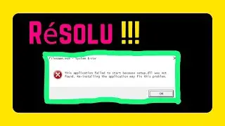 Fix SETUP DLL is missing or not found [English]