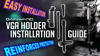 Gainward VGA Holder Installation Guide