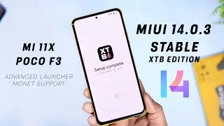 New MIUI 14 Mod XTB ROM for MI 11x & POCO F3, Advance Launcher, Monet Ui. Perfect Performance