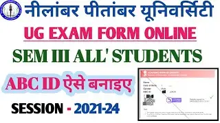 NPU UG EXAM FORM ONLINE 2023 | How to fill npu ug sem iii examination form 2023 | npu abc id 2023 |