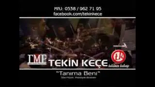 TEKIN KECE - TANIMA BENI 2013/2014 BOMBA