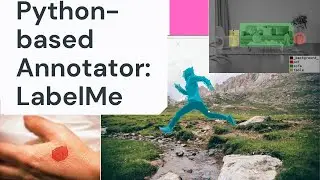 Python-based Free Annotator for Images: LabelMe Review