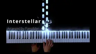 Hans Zimmer - Interstellar (Piano cover) | Performed by PianoMan