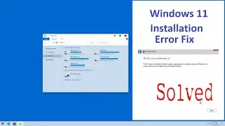 Windows 11 Installation Error Fix || this pc doesnt meet the minimum system requirement to install