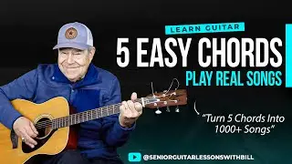 Guitar Lessons for Seniors: Learn 5 Simple Chords to Play Real Songs
