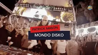 PATRICK MASON x MONDO DISKO OPEN AIR 2024