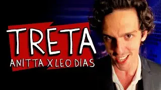 PLANTANANÃ - TRETA ANITTA X LEO DIAS