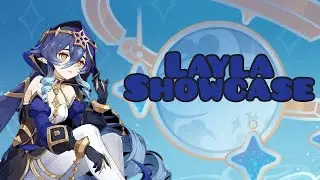 Genshin Impact Layla Showcase