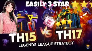 Best Legend Attack Strategy with Army 💥✌️Th15 ToTh17 attack#gaminggirlsdiva #clashofclans #cocqueen