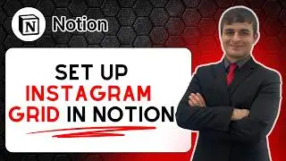 How to Setup the Instagram Grid in Notion