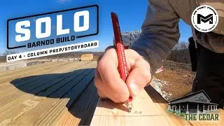Solo Barndo Build: DIY Your Barndominium | Column Storyboard | Ep3