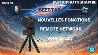 FICHE48:SEESTAR:New version 2.7