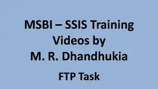MSBI - SSIS - FTP Task