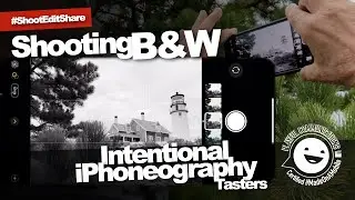 Intentional iPhoneography Tasters – Shooting  in Black and White with Jack Hollingsworth